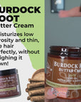 Burdock Root Butter Cream