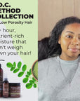 L.O.C. Method Collection For Low Porosity Hair