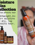 Moisture Bliss Collection